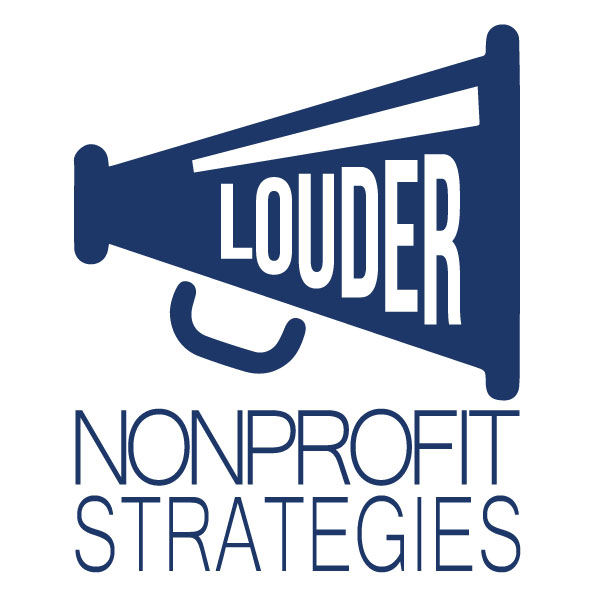 Louder NonProfit Strategies, LLC